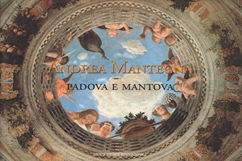9788805054398-Andrea Mantegna. Padova e Mantova.