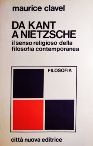 9788831103169-Da Kant a Nietzsche. Il senso religioso della filosofia contemporanea.
