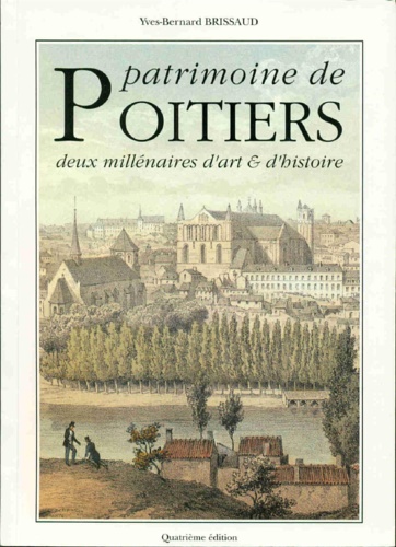 9782902170739-Patrimoine de Poitiers Deux Millénaires d'Art et d'Histoire.
