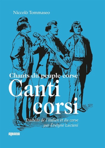 9782824112534-Canti corsi: Chants du peuple corse.