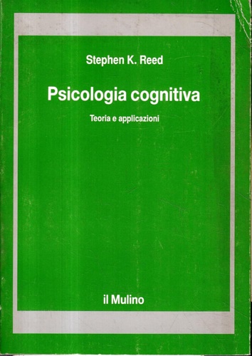 9788815023698-Psicologia cognitiva. Teoria e applicazioni.