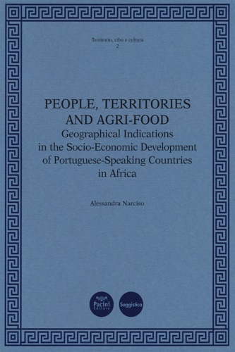 9788869958809-People, territories and agri-food. Geographical Indications in the Socio-Economi