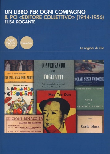 9788869958731-Un libro per ogni compagno. Il PCI «editore collettivo» (1944-1956).