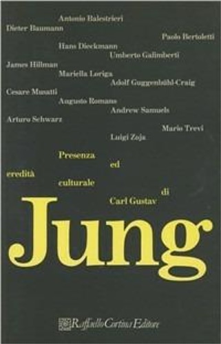 9788870781212-Presenza ed eredità culturale di C:G. Jung.