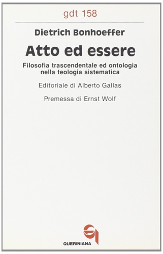 9788839906588-Atto ed essere. Filosofia trascendentale ed ontologica nella teologia sistematic