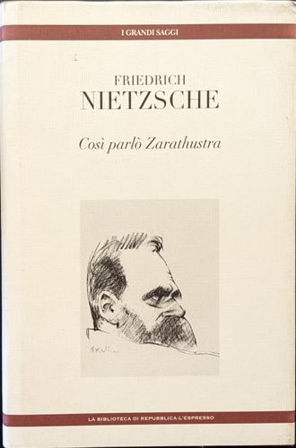 Così parlà Zarathustra.