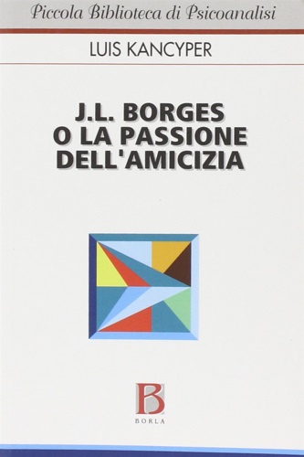 9788826315966-J.L. Borges o la passione dell'amicizia.