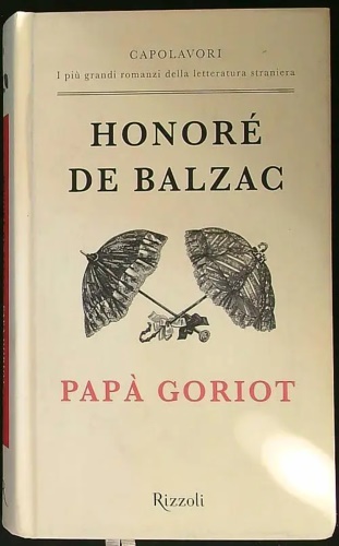 Papà Goriot.