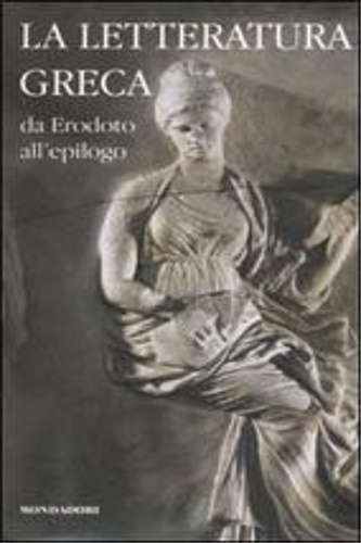 9788804573401-La letteratura greca della Cambridge University. Vol.II:Da Erodoto all'epilogo.