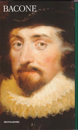 Novum Organum - Uomo e natura - Scritti filosofici. vol. II,