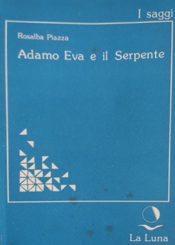 9788878230163-Adamo, Eva e il Serpente.