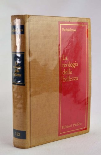 La teologia della bellezza. Il senso della bellezza e le icone.