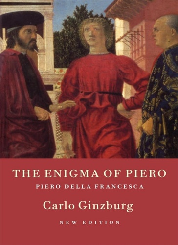 9781859847312-The enigma of Piero. Piero della Francesca.