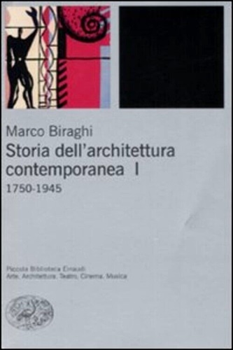 9788806186975-Storia dell'architettura contemporanea. Vol.I 1750-1945.