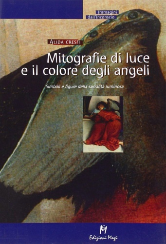 9788888232492-Mitografie di luce e il colore degli angeli.