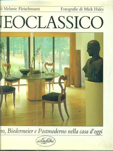 9788870821567-Neoclassico: impero, Biedermeier e postmoderno.
