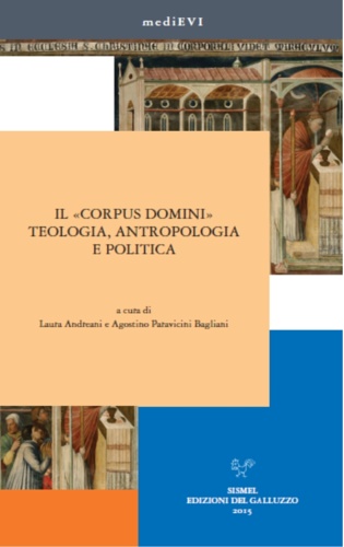 9788884506757-Il «Corpus Domini». Teologia, antropologia e politica.