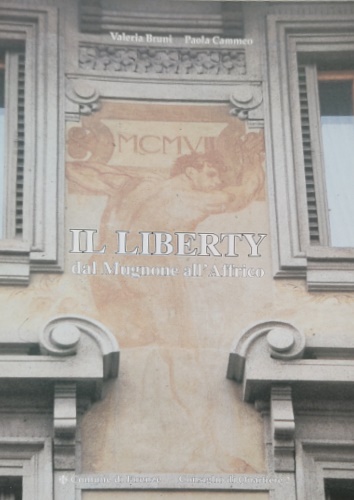 Il Liberty dal Mugnone all'Affrico.