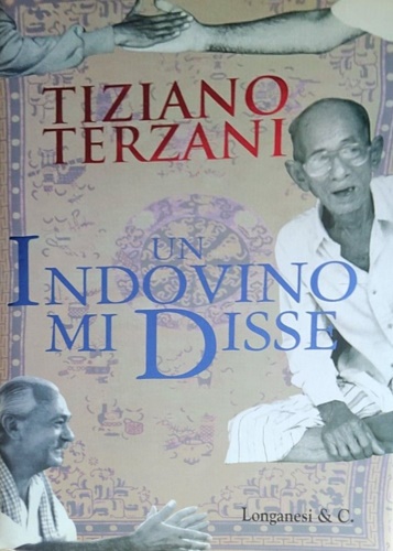 Un indovino mi disse.