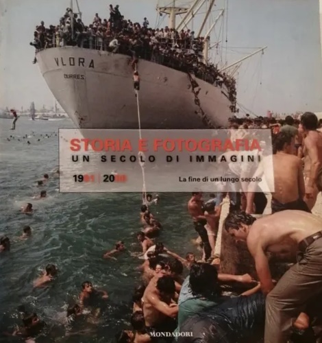 Storia e fotografia , un secolo di immagini. 1991-2000. La fine di un lungo seco