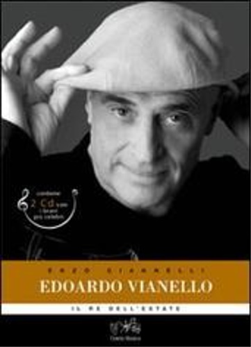 9788895695075-Edoardo Vianello. Il re Mida dell'estate.