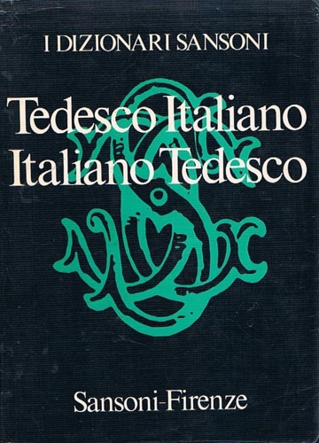 Tedesco-Italiano. Italiano-Tedesco.