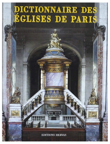 9782903118778-Le dictionnaire des eglises de Paris.