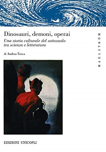 9788840021386-Dinosauri, demoni, operai.