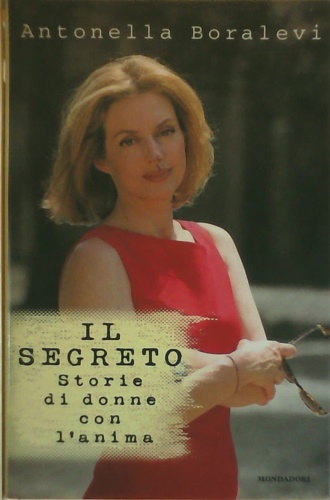 9788804420330-Il segreto. Storie di donne con l'anima.