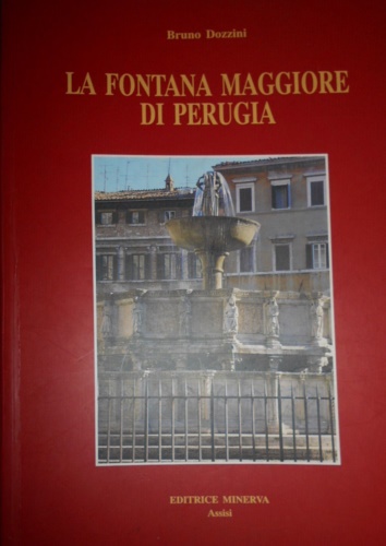 La fontana maggiore di Perugia.