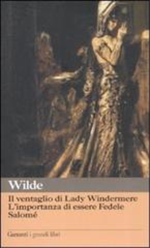 9788811365013-Il ventaglio di Lady Windermere-L'importanza di essere Fedele-Salomé.