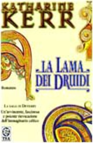 9788850203796-La lama dei Druidi. La saga di Deverry.