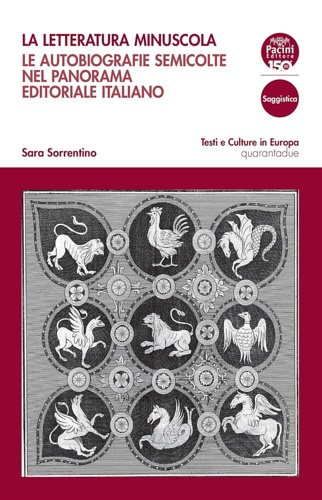 9791254862070-La letteratura minuscola: Le autobiografie semicolte nel panorama editoriale ita