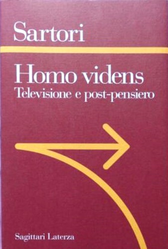 9788842053552-Homo videns. Televisione e post-pensiero.