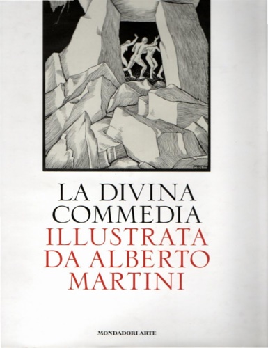 9788837066925-La Divina Commedia illustrata da Alberto Martini.