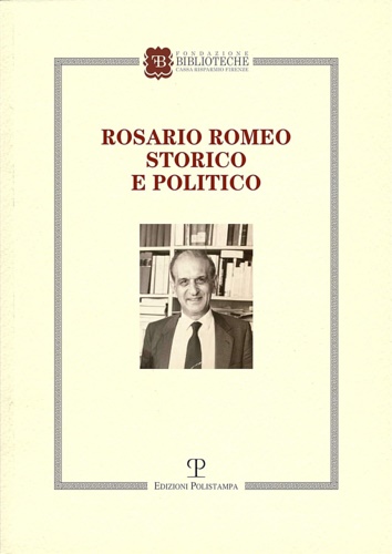 9788859621164-Rosario Romeo storico e politico.