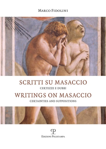9788859621157-Scritti su Masaccio. Certezze e dubbi. Certainties and Suppositions