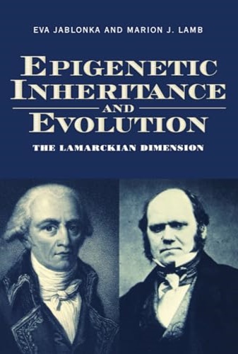 9780198540632-Epigenetic Inheritance and Evolution: The Lamarckian Dimension.