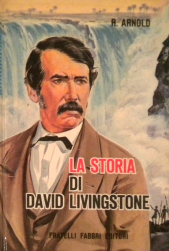 La storia di David Livingstone