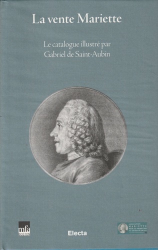 9788837071707-La vente Mariette. Le catalogue illustré par Gabriel de Saint-Aubin.