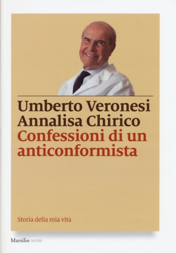 9788831722346-Confessioni di un anticonformista. Storia della mia vita.