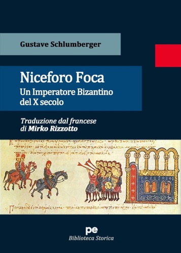 9788833002415-Niceforo Foca. Un imperatore bizantino del X secolo.