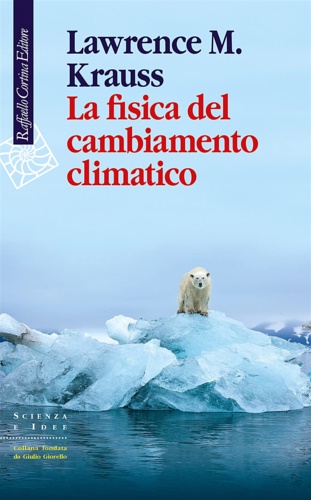 9788832854237-La fisica del cambiamento climatico.