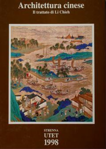 9788802052465-Architettura Cinese. Il trattato di Li Chieh.