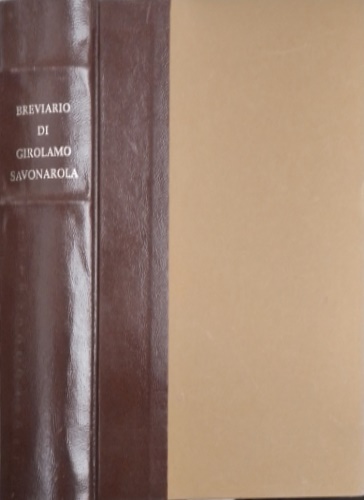 Il Breviario di frate Girolamo Savonarola.