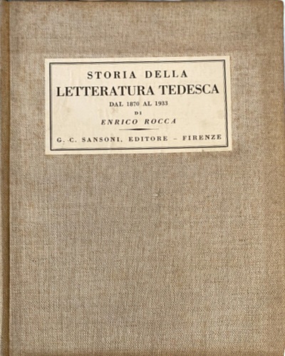 Storia della letteratura tedesca dal 1870 al 1933.