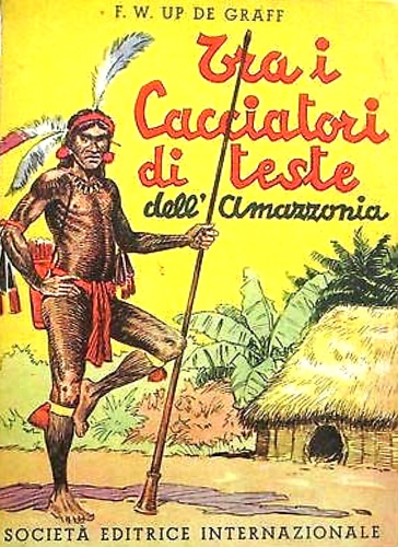 Tra i cacciatori di teste dell'Amazzonia.