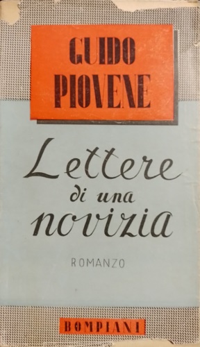 Lettere di una novizia. Romanzo.