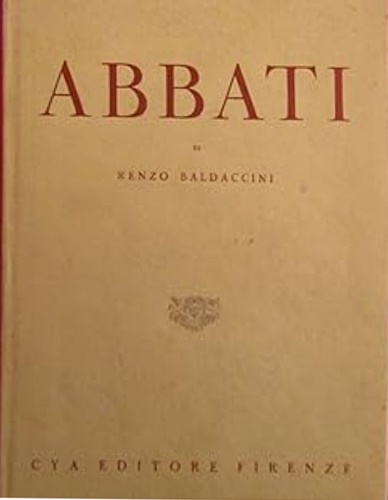Contributi alla pittura italiana dell'Ottocento. Giuseppe Abbati.