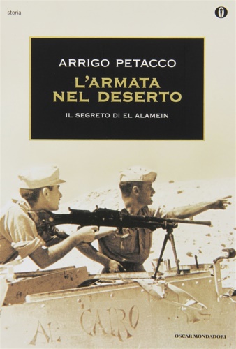 9788804508243-L'armata nel deserto. Il segreto di El Alamein.